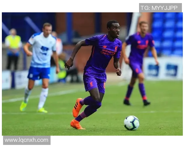 利物浦青训中心投入运营,未来之星崭露头角 利物浦青训中心投入运营,未来之星崭露头角