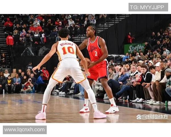 快船失利不改领先地位，莱昂纳德仍展现统治力